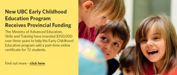 New UBC Early Childhood Education Program Receives Provincial Funding