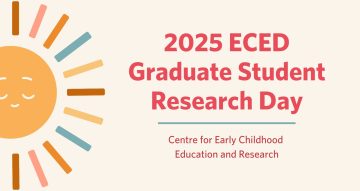 Annual ECED Graduate Research Day – May 16, 2025